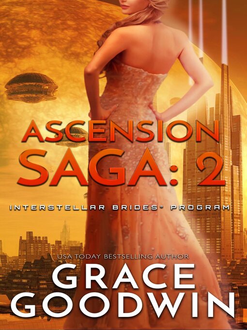 Title details for Ascension Saga by Grace Goodwin - Available